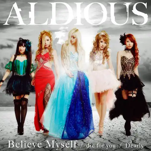 aldious believe myself